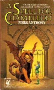 First edition cover of Piers Anthony's A SPELL FOR CHAMELEON.